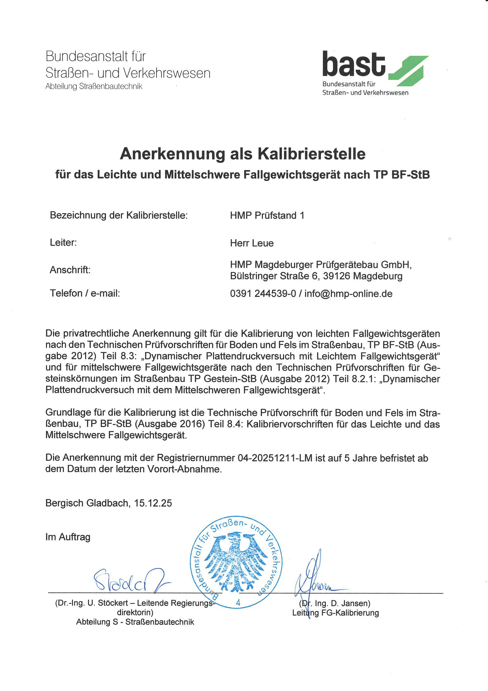 Recertificación BaSt (Instituto Federal de Carreteras de Alemania) Recertificación BaSt (Instituto Federal de Carreteras de Alemania)